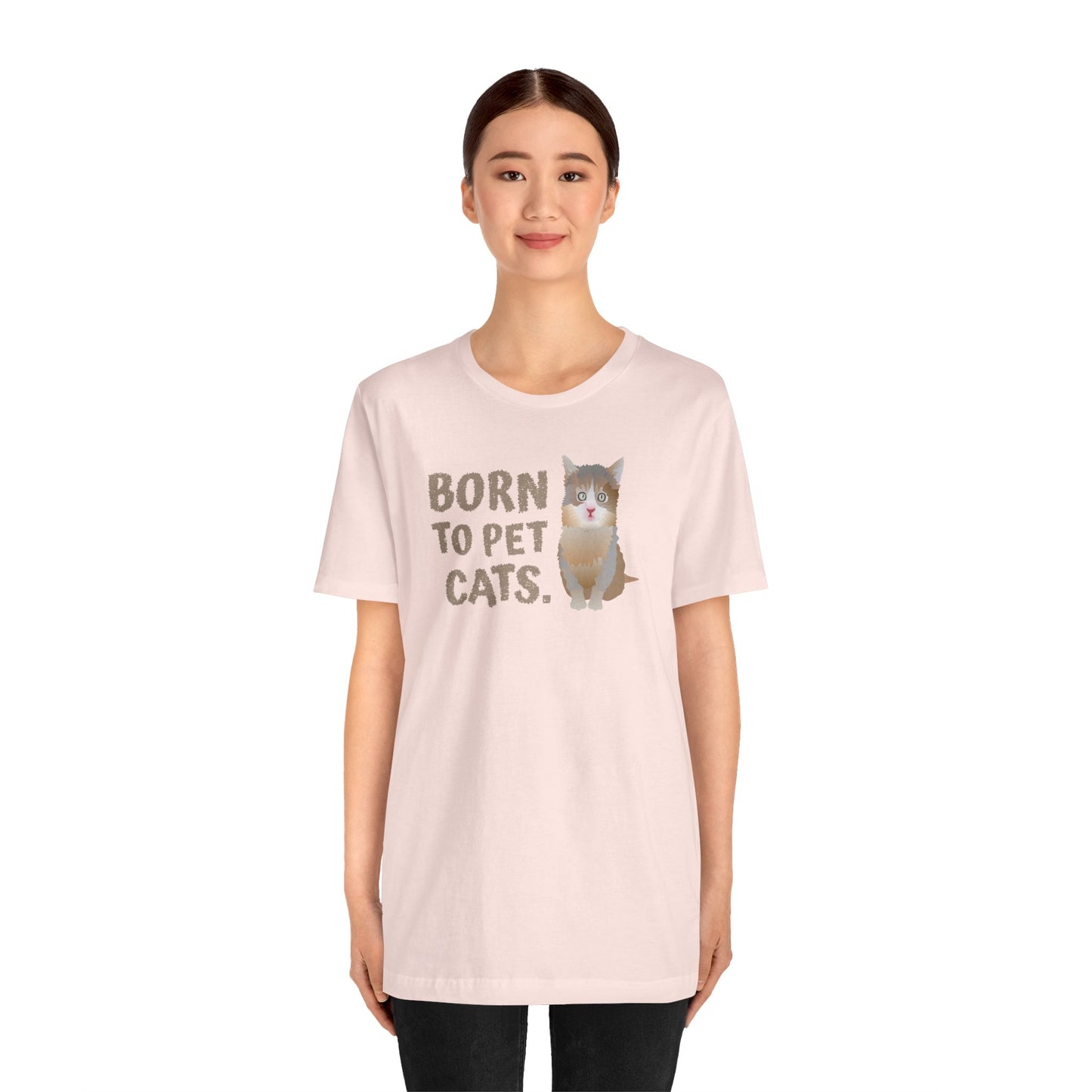 Born to pet Cats Cat Lover Tee | Unisex Cotton Short Sleeve T-Shirt