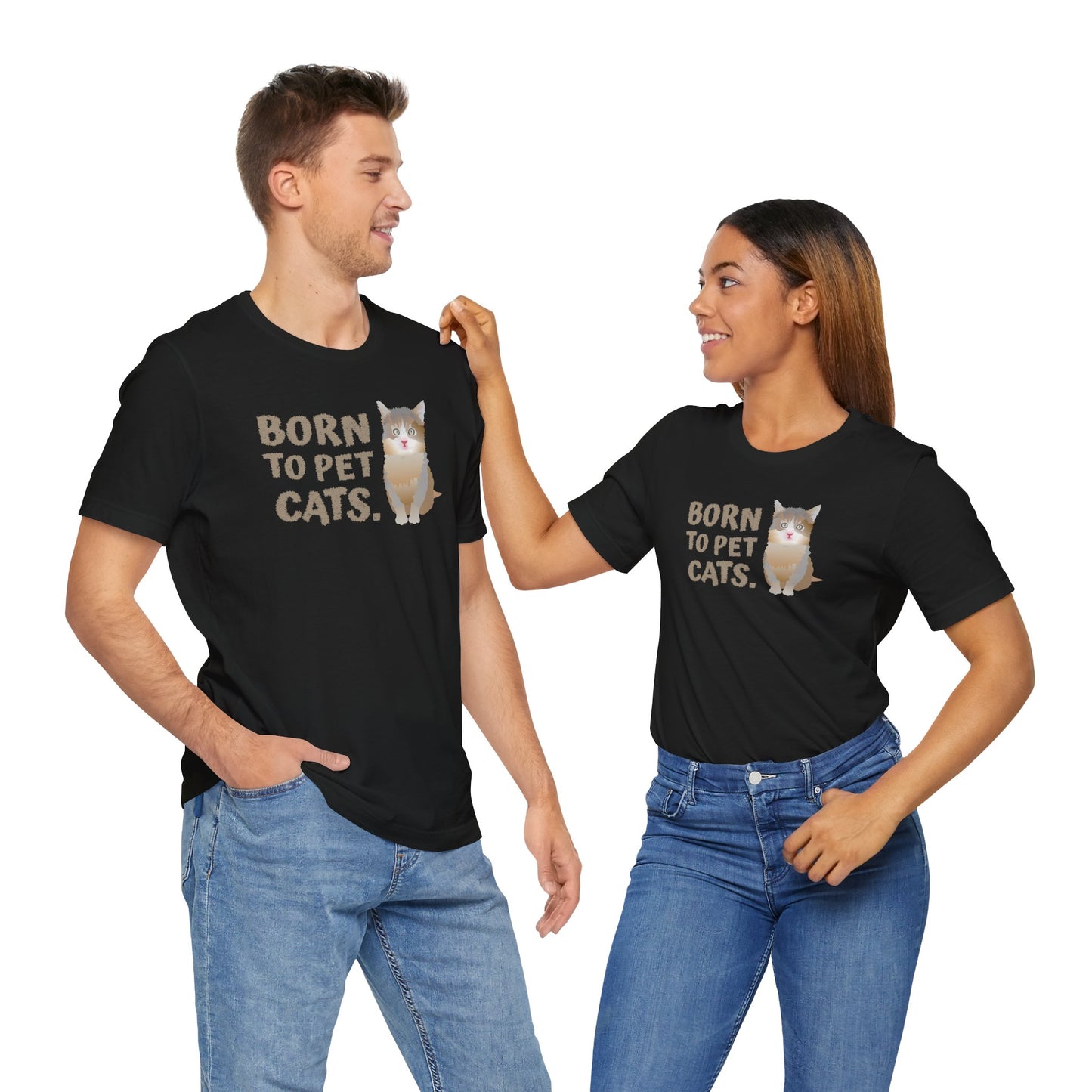 Born to pet Cats Cat Lover Tee | Unisex Cotton Short Sleeve T-Shirt